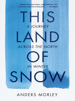 cover image of This Land of Snow